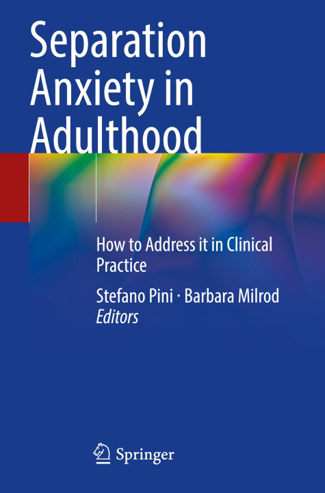 Книга Separation Anxiety in Adulthood Stefano Pini