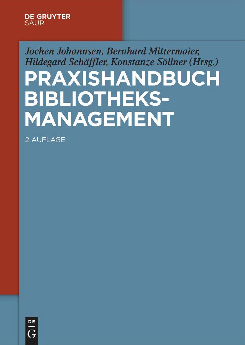Boek Praxishandbuch Bibliotheksmanagement Bernhard Mittermaier