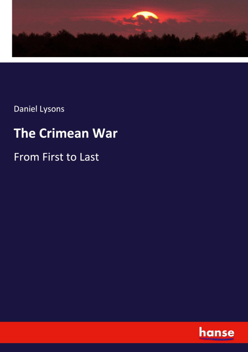 Книга The Crimean War Daniel Lysons