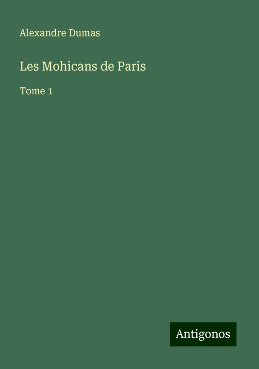Книга Les Mohicans de Paris 