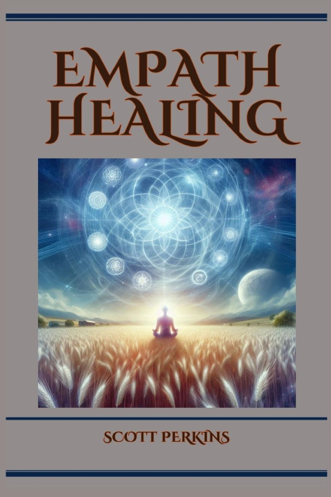 Knjiga EMPATH HEALING SCOTT PERKINS