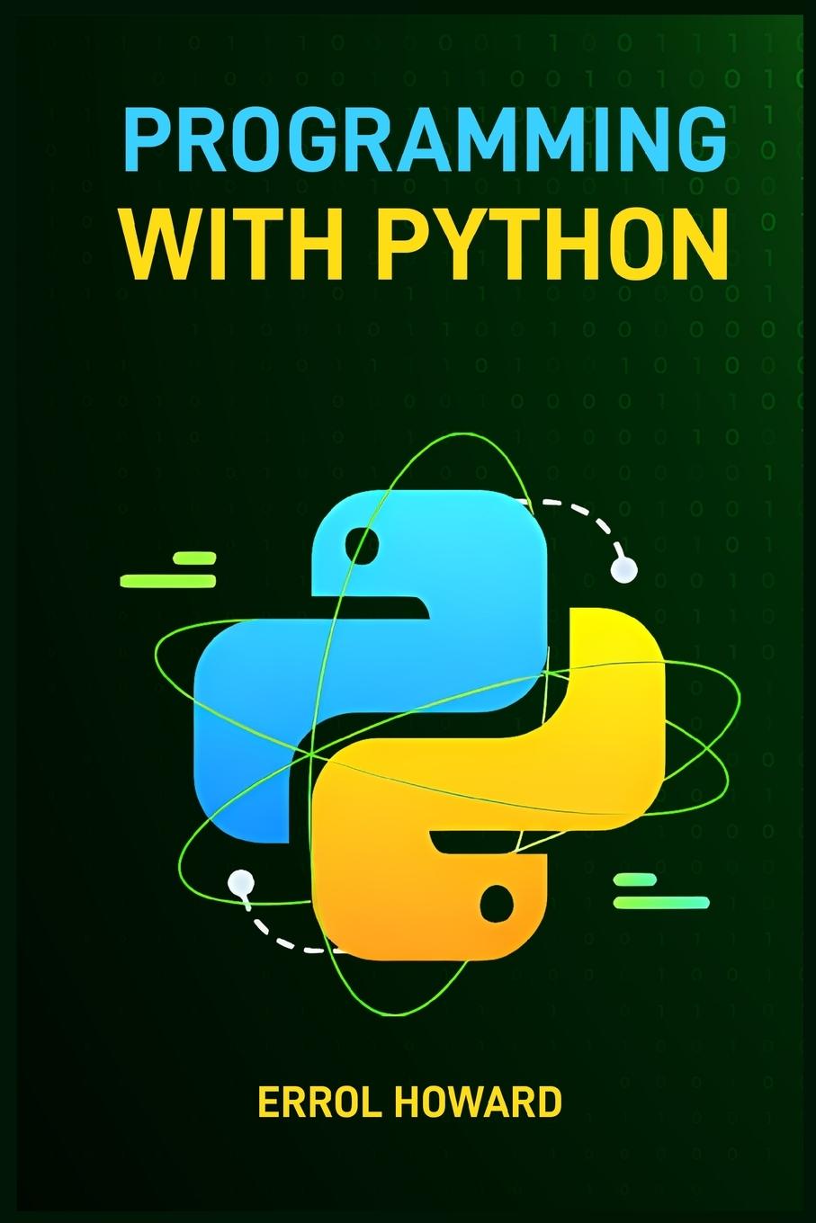 Knjiga PROGRAMMING WITH PYTHON ERROL HOWARD