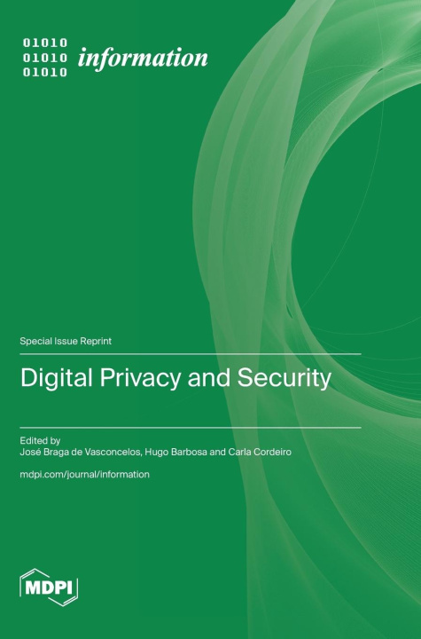 Kniha Digital Privacy and Security José Braga de Vasconcelos
