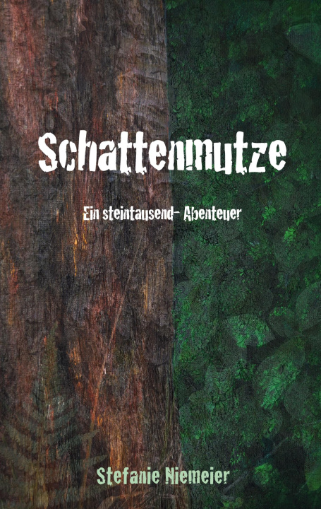 Knjiga Schattenmutze Stefanie Niemeier