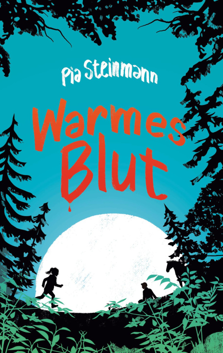 Book Warmes Blut Pia Steinmann