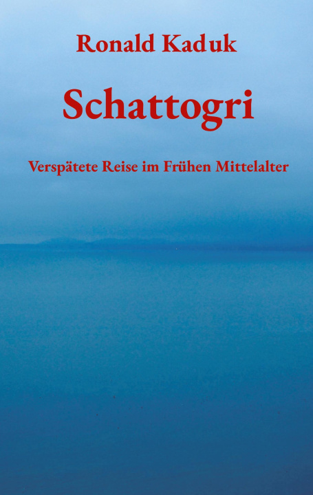 Книга Schattogri Ronald Kaduk