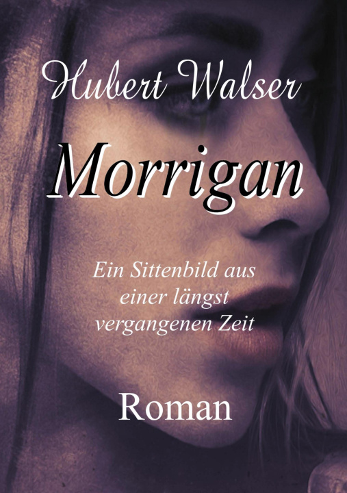 Knjiga Morrigan Hubert Walser