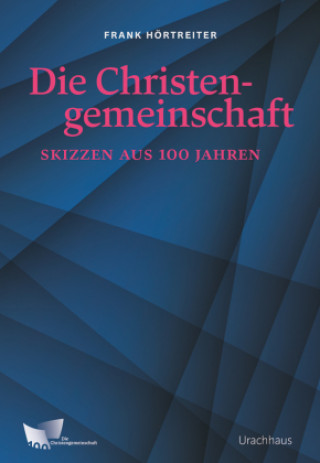 Knjiga Die Christengemeinschaft Frank Hörtreiter