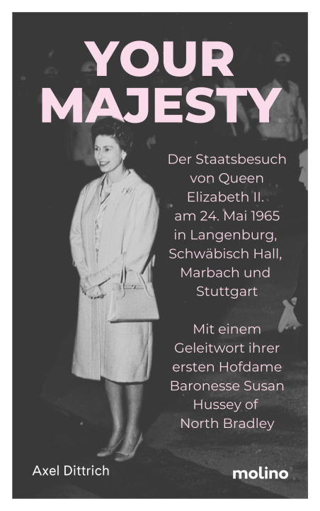 Knjiga Your Majesty Axel Dittrich
