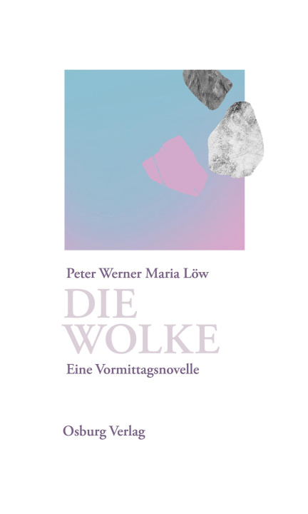 Knjiga Die Wolke Peter Werner Maria Löw
