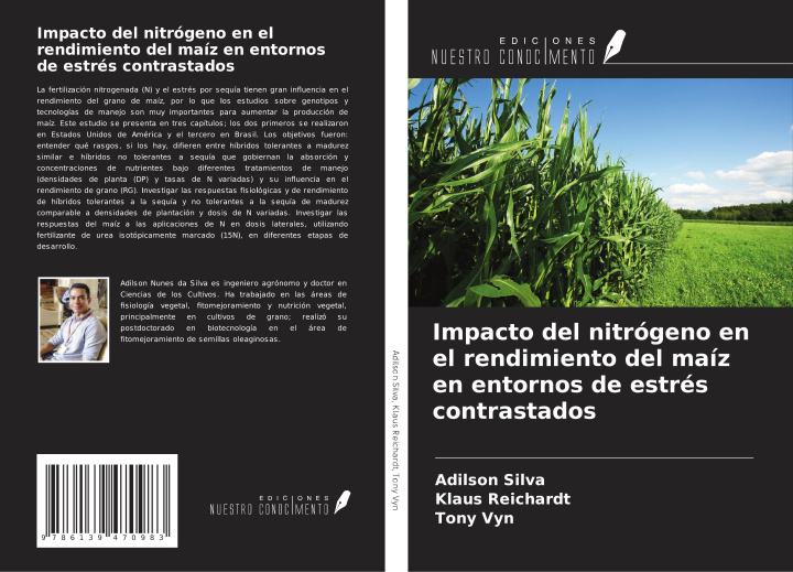 Книга Impacto del nitrógeno en el rendimiento del maíz en entornos de estrés contrastados Klaus Reichardt