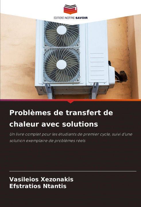 Книга Probl?mes de transfert de chaleur avec solutions Efstratios Ntantis