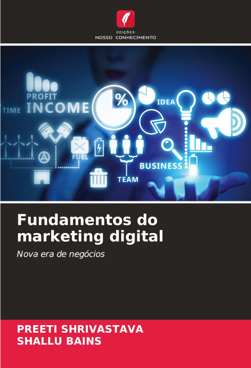 Knjiga Fundamentos do marketing digital Shallu Bains