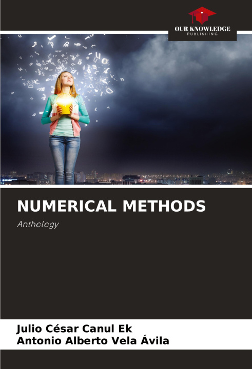 Knjiga NUMERICAL METHODS Antonio Alberto Vela Avila