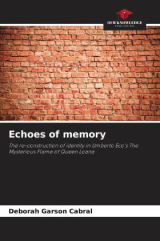 Книга Echoes of memory Deborah Garson Cabral