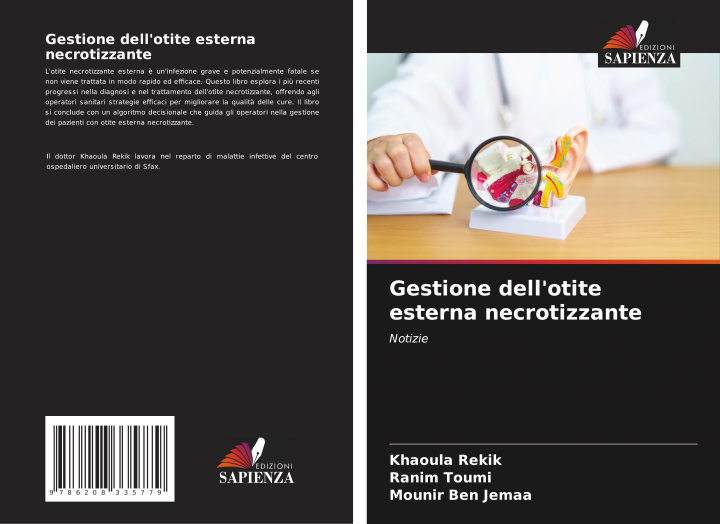 Libro Gestione dell'otite esterna necrotizzante Ranim Toumi