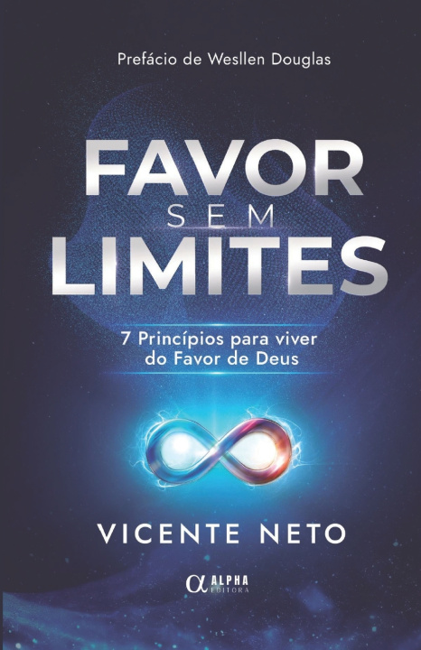 Knjiga Favor Sem Limite Vicente Neto