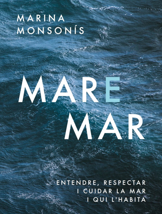 Knjiga Mare mar Marina Monsonís López