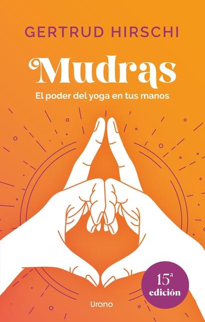 Knjiga Mudras Gertrud Hirschi