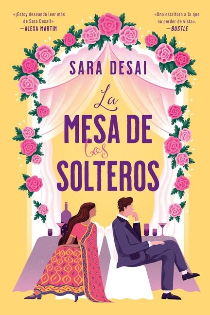 Libro La Mesa de Los Solteros Sara Desai