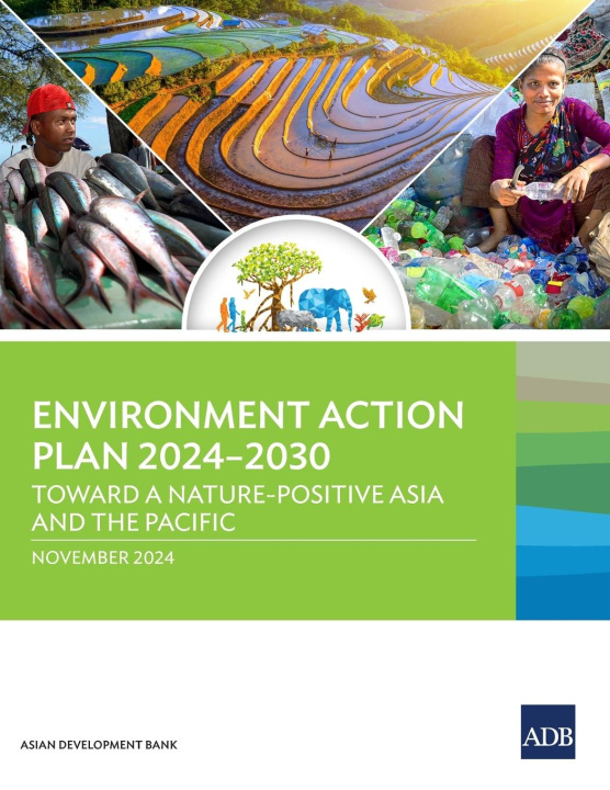 Knjiga Environment Action Plan 2024-2030 Asian Development Bank