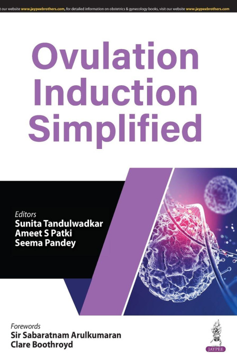 Knjiga Ovulation Induction Simplified Sunita Tandulwadkar