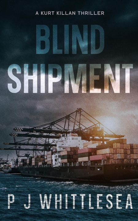 Kniha Blind Shipment P J Whittlesea