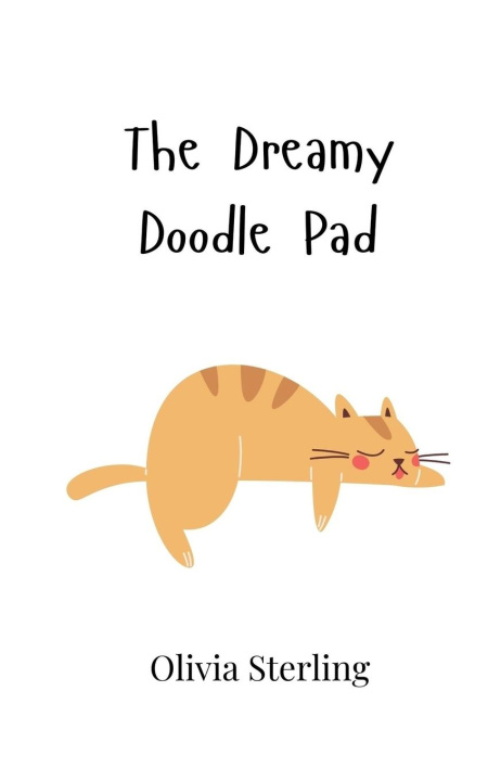 Książka The Dreamy Doodle Pad Olivia Sterling
