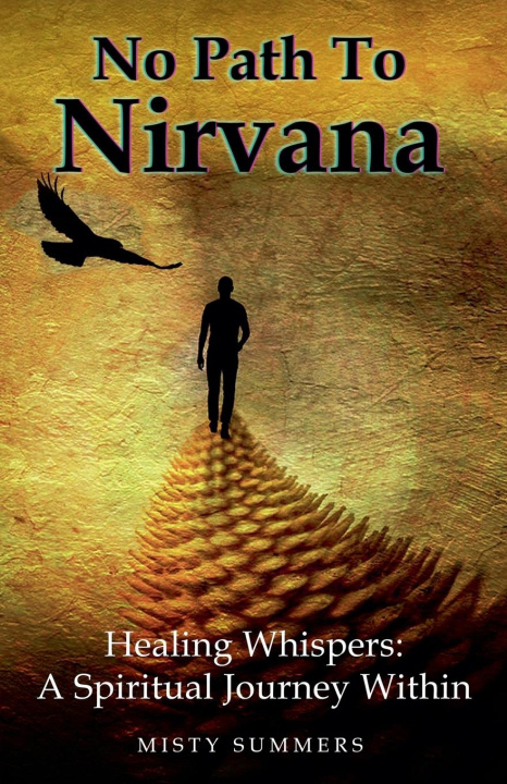 Knjiga No Path To Nirvana Misty Summers