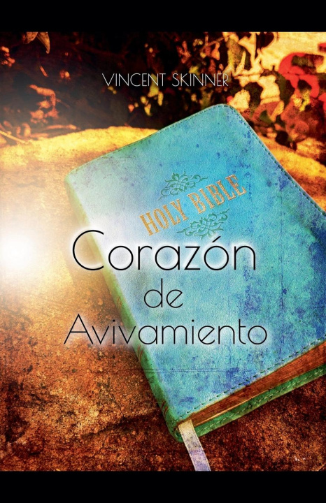 Knjiga Corazón de Avivamiento Vincent Skinner