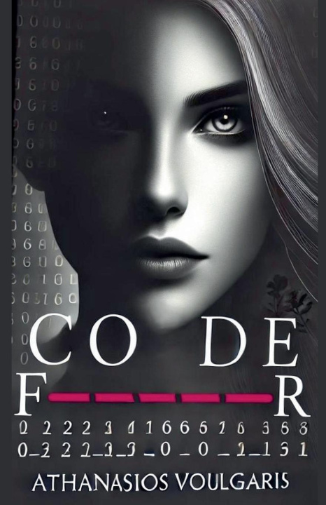 Knjiga Code F_ _ _ _ _ R ATHANASIOS VOULGARIS