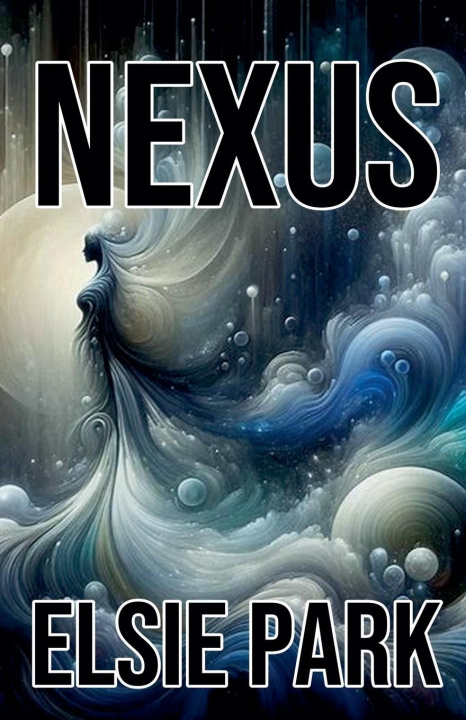 Kniha Nexus Elsie Park