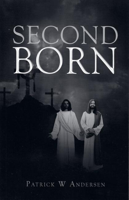 Knjiga Second Born Patrick W. Andersen