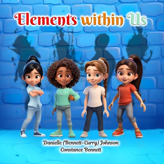 Knjiga Elements Within Us Constance Loraine Bennett