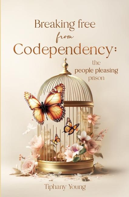 Knjiga Breaking free from Codependency Tiphany Young
