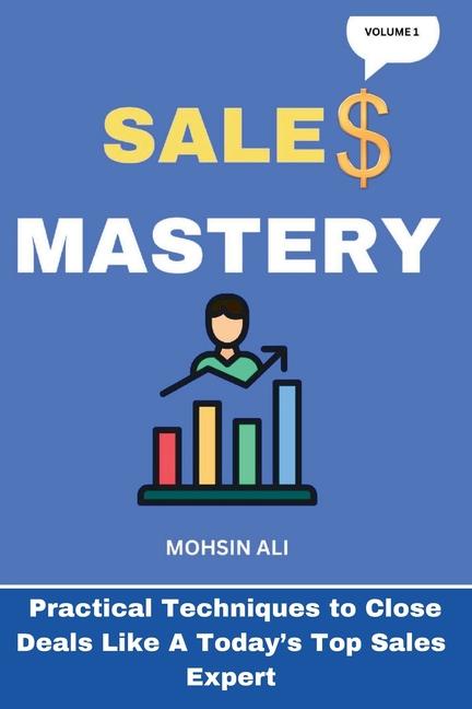Knjiga Sales Mastery Mohsin Ali