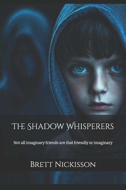 Knjiga The Shadow Whisperers Brett Nickisson