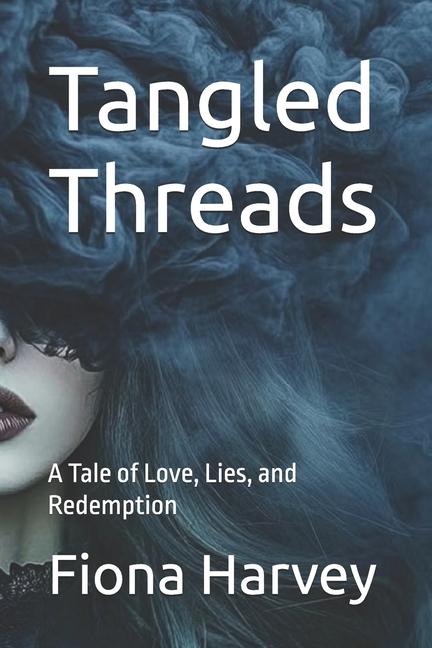 Knjiga Tangled Threads Fiona Harvey