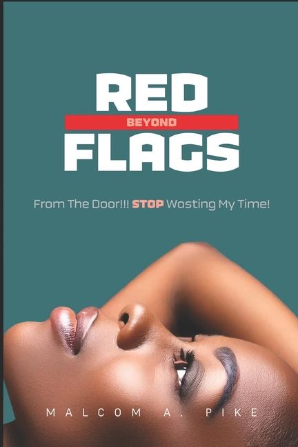 Knjiga Beyond Red Flags Malcolm A Pike