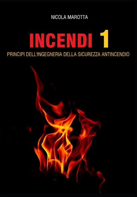 Knjiga Incendi 1 Nicola Marotta