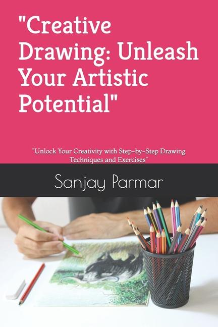Knjiga "Creative Drawing Sanjay Parmar