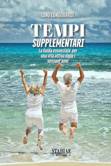 Knjiga Tempi Supplementari Lino Longobardi