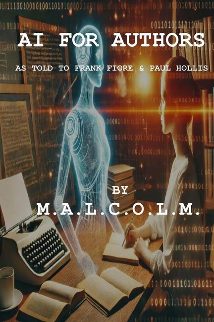 Kniha AI For Authors Malcolm Scribe