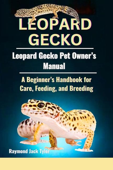 Book Leopard Gecko Raymond Jack Tyler