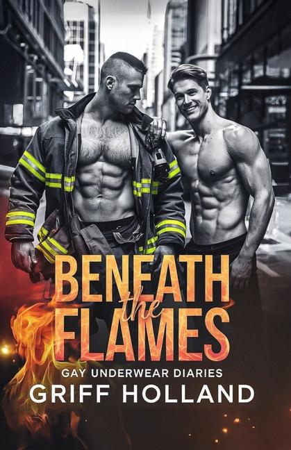 Knjiga Beneath the Flames Griff Holland