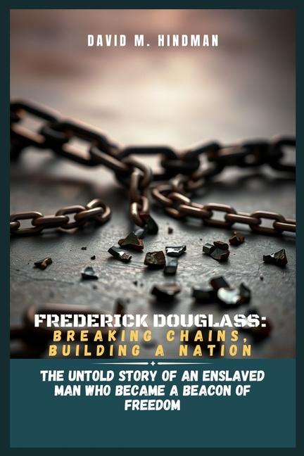 Knjiga Frederick Douglass David M. Hindman