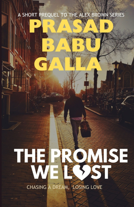 Kniha The Promise We Lost Prasad Babu Galla