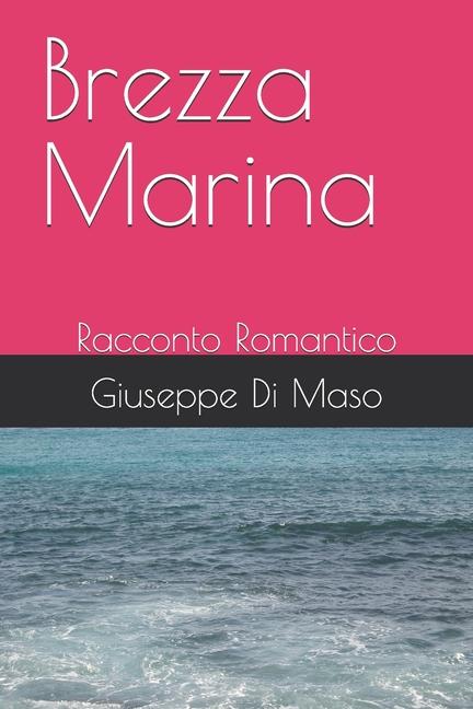 Knjiga Brezza Marina Giuseppe Di Maso