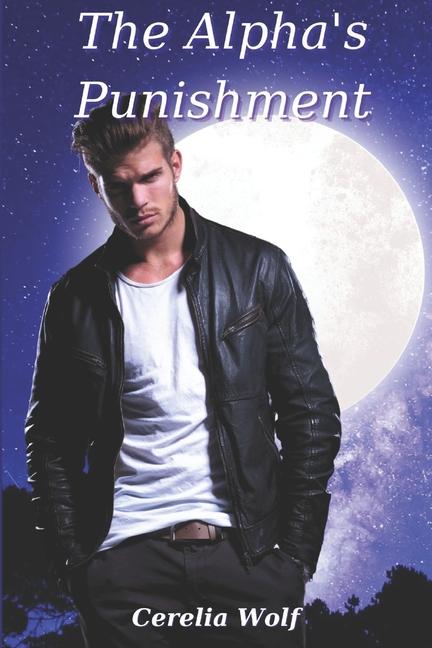Book The Alpha's Punishment Cerelia Wolf