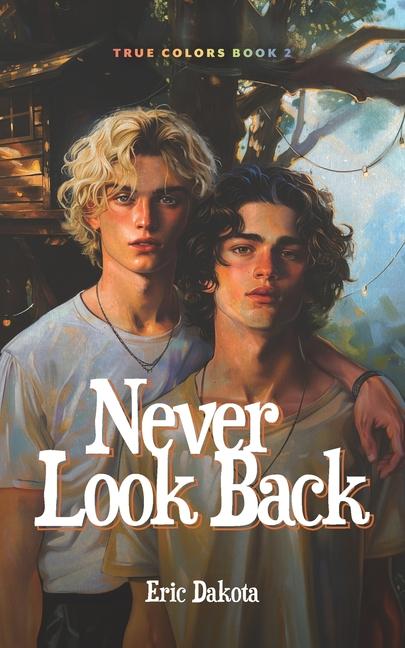 Knjiga Never Look Back Eric Dakota